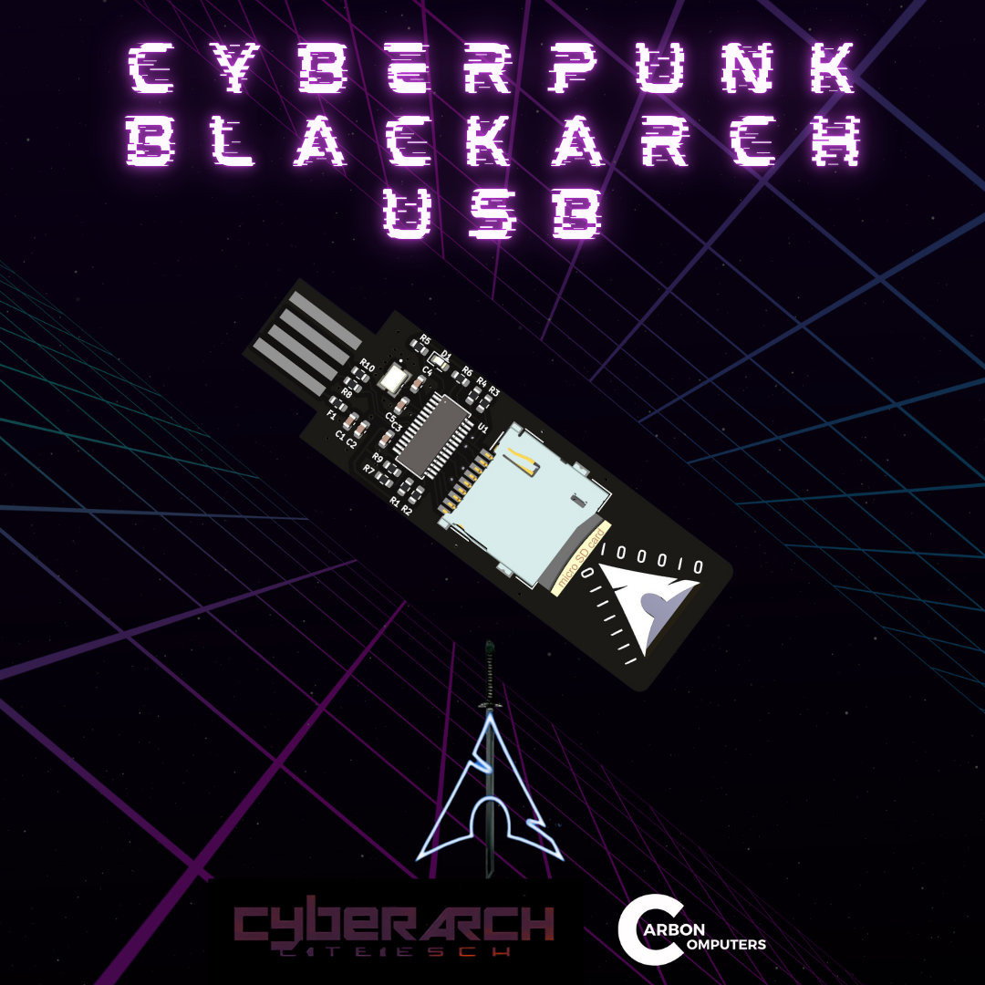 CyberPunk BlackArch USB - Carbon Computers